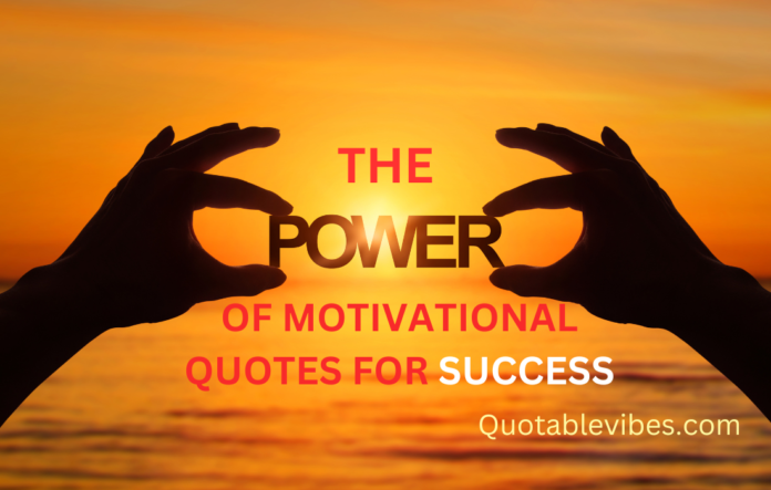 Motivational Quotes